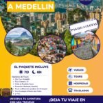 PAQUETE MEDELLÍN – 7D/6N